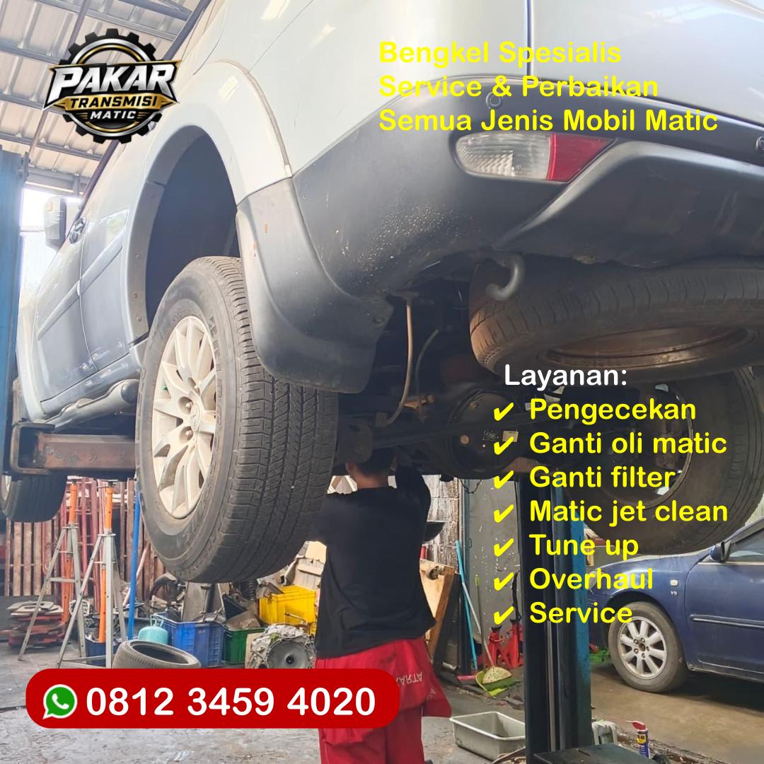 Service Transmisi Matic Avanza Jakarta Utara Solusi Mobil Irit Bertenaga