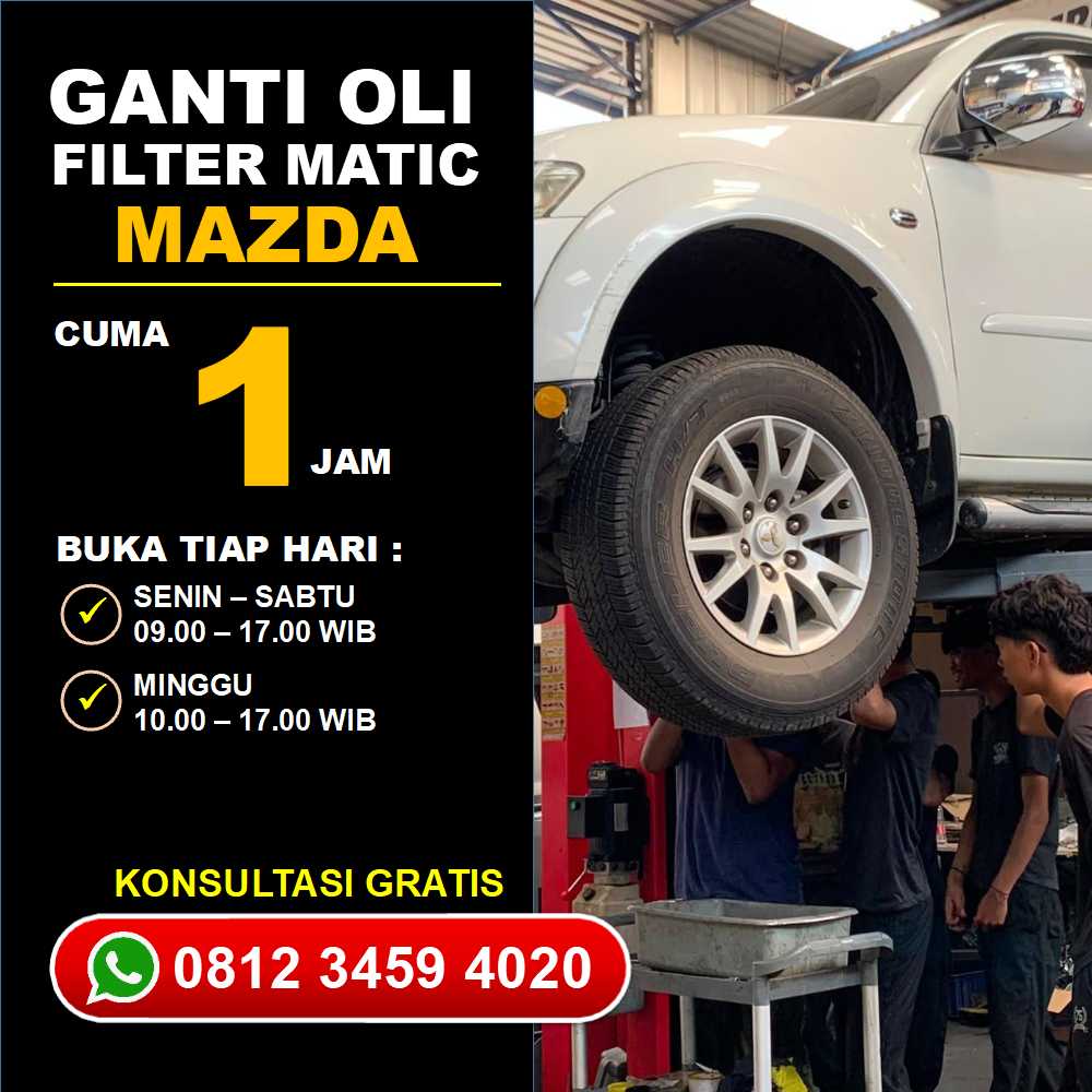 Hasil Mantap Service Mobil Mazda Matic Jakarta Selatan Profesional