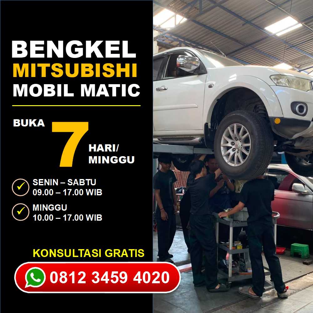 Bengkel Spesialis Mitsubishi Matic Jakarta Selatan Layanan Tercepat