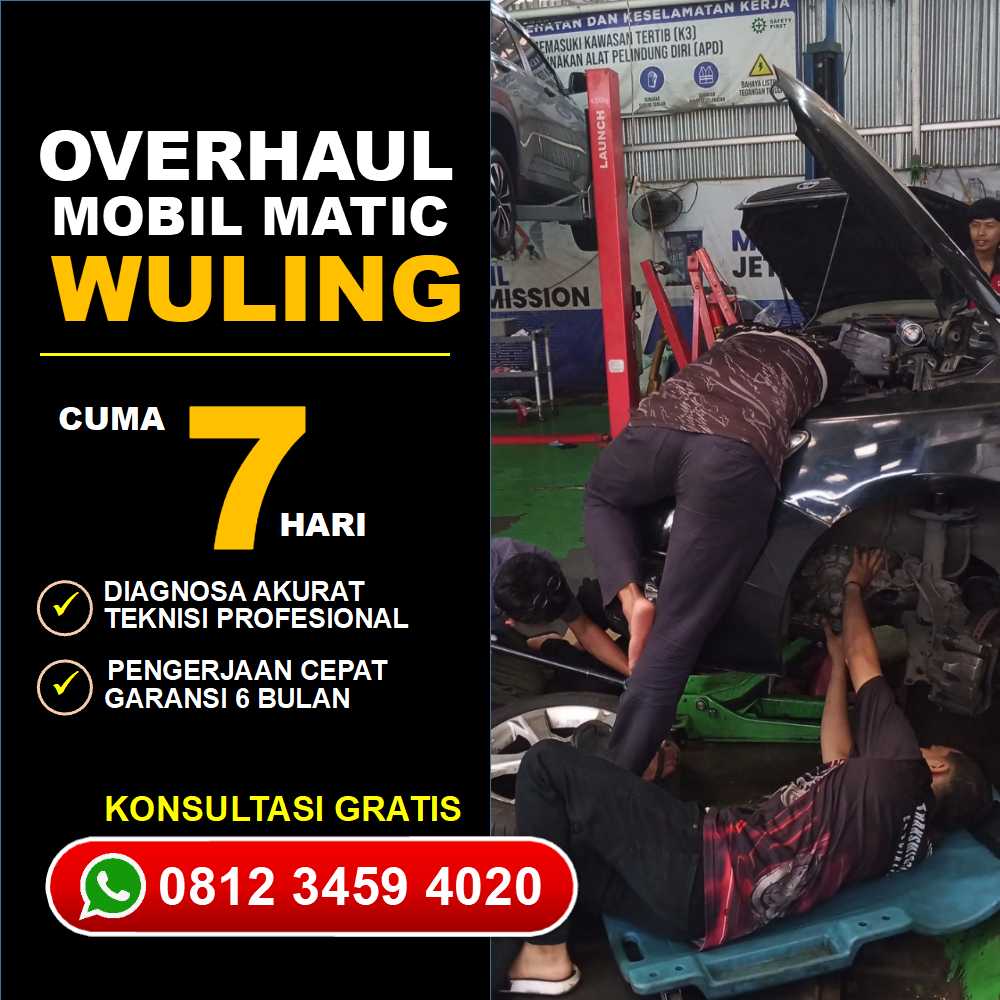 Mekanik Ahli Service Mobil Wuling Matic Jakarta Selatan Terbukti