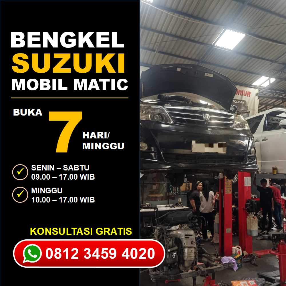 Rawat Maksimal Service Mobil Suzuki Matic Jakarta Selatan Lebih Awet